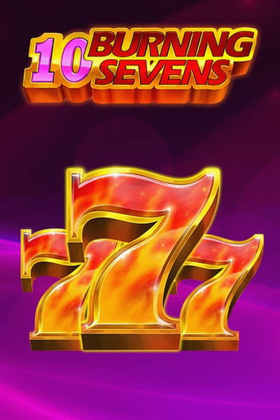10 Burning sevens: la slot su Betrepublic Casino